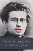 Gramsci in Love (eBook, ePUB)