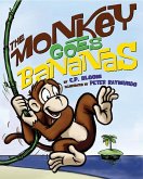 Monkey Goes Bananas (eBook, ePUB)