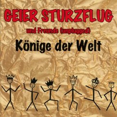 Könige Der Welt - Geier Sturzflug Und Freunde (Unplugged)