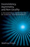 Inconsistency, Asymmetry, and Non-Locality (eBook, ePUB)