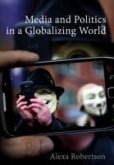 Media and Politics in a Globalizing World (eBook, ePUB)
