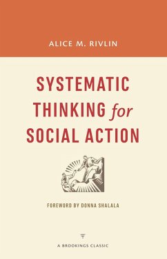 Systematic Thinking for Social Action (eBook, ePUB) - Rivlin, Alice M.