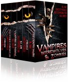 Vampires, Werewolves, And Zombies (eBook, ePUB)