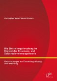 Die Einstellungsforschung im Kontext der Dissonanz- und Selbstwahrnehmungstheorie: Untersuchungen zur Einstellungsbildung und -änderung (eBook, PDF)