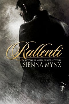 Cover Rallenti (Battaglia Mafia Series, #4) (eBook, ePUB)