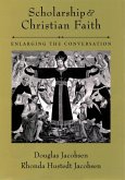 Scholarship and Christian Faith (eBook, ePUB)