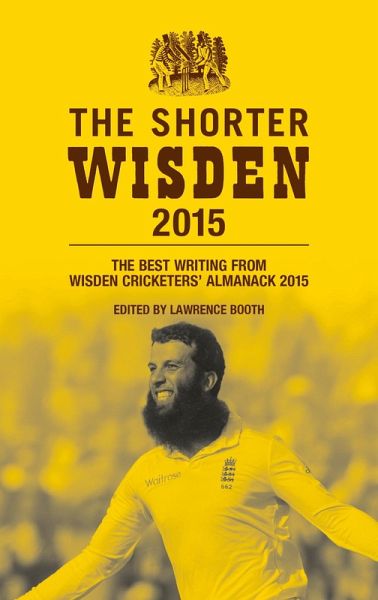 The Shorter Wisden 2015 (eBook, ePUB) The Shorter Wisden 2015 (eBook, ePUB)