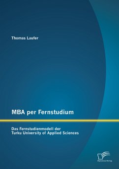 MBA per Fernstudium: Das Fernstudienmodell der Turku University of Applied Sciences (eBook, PDF) - Laufer, Thomas