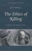 The Ethics of Killing (eBook, ePUB)
