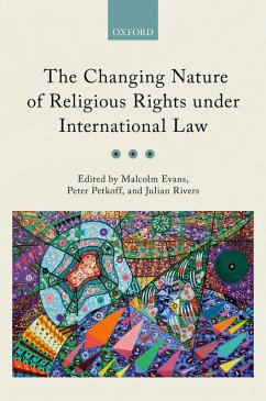 Cover The Changing Nature of Religious Rights under International Law (eBook, PDF)
