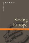 Saving Europe (eBook, ePUB) Saving Europe (eBook, ePUB)