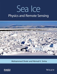 Sea Ice (eBook, PDF) - Shokr, Mohammed; Sinha, Nirmal K.