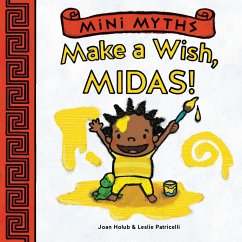 Cover Make a Wish, Midas! (Mini Myths) (eBook, ePUB)