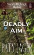 Deadly Aim (Shandra Higheagle Mystery,... - Bild 1
