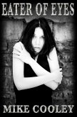 Eater Of Eyes (eBook, ePUB)