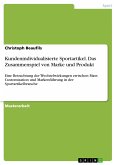 Kundenindividualisierte Sportartikel. Das Zusammenspiel von Marke und Produkt (eBook, PDF)