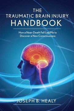 Traumatic Brain Injury Handbook - Healy, Joseph B