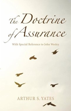 The Doctrine of Assurance - Yates, Arthur S