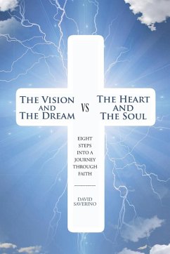 The Vision and the Dream VS The Heart and The Soul - Saverino, David