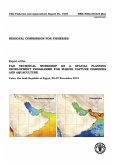 Regional Commission for Fisheries: Report of the Regional Technical Workshop on Spatial Planning Development Programme for Marine Capture Fishes and A