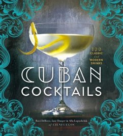 Cuban Cocktails - DeRossi, Ravi; Danger, Jane; Lapushchik, Alla