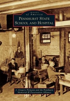 Pennhurst State School and Hospital - Pirmann, J. Gregory