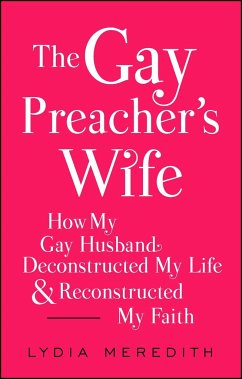 The Gay Preacher's Wife - Meredith, Lydia