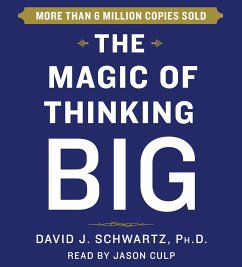 The Magic of Thinking Big - Schwartz, David
