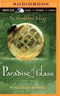 The Paradise of Glass - Durst-Benning, Petra