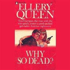 Why So Dead?: A Tim Corrigan Mystery - Queen, Ellery