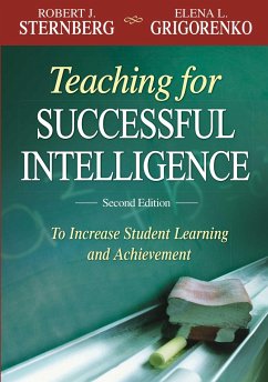 Teaching for Successful Intelligence - Grigorenko, Elena L; Sternberg, Robert J