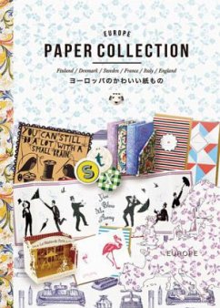 Cover EUROPE PAPER COLLECTION: Beautiful Paper Products from Finland, Denmark, Sweden, France, Italy and UK