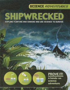 Shipwrecked - Spilsbury, Richard; Spilsbury, Louise A.