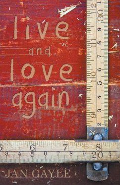 Live and Love Again - Gayle, Jan