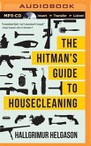 The Hitman's Guide to Housecleaning