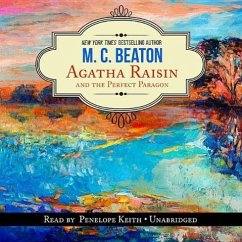 Agatha Raisin and the Perfect Paragon - Beaton, M. C.
