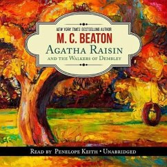 Agatha Raisin and the Walkers of Dembley - Beaton, M. C.