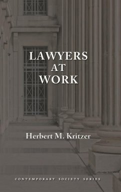 Lawyers at Work - Kritzer, Herbert M.