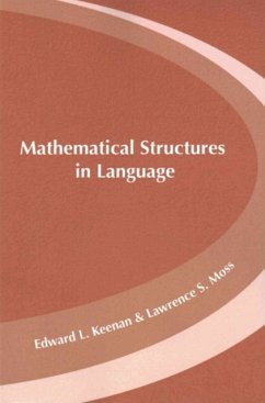 Mathematical Structures in Languages - Keenan, Edward L.; Moss, Lawrence S.