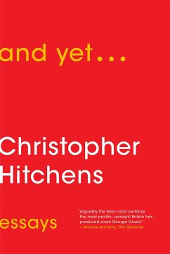 And Yet... - Hitchens, Christopher