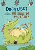 Dragustí, un drac de pel·lícula