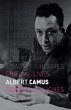 Albert Camus (Critical Lives)
