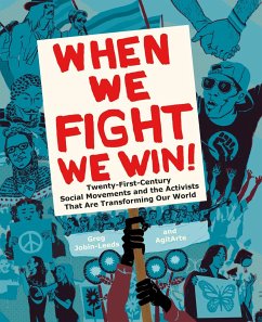 When We Fight, We Win - Jobin-Leeds, Greg; Agitarte