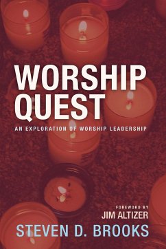 Worship Quest - Brooks, Steven D.