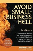 Avoid Small Business Hell