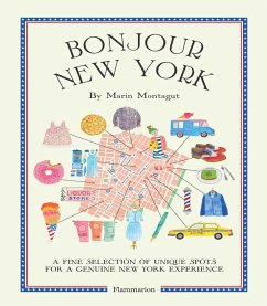 Bonjour New York: The Bonjour City Map-Guides - Montagut, Marin