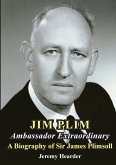 JIM PLIM Ambassador Extraordinary