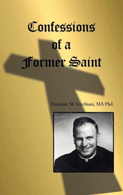 Confessions of a Former Saint - Verchiani, Ma Dominic M.