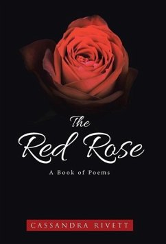 The Red Rose - Rivett, Cassandra