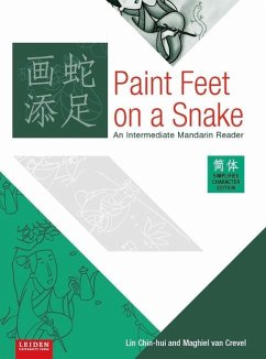 Paint Feet on a Snake (Simplified edition) - Lin, Chin-Hui; Crevel, Maghiel van